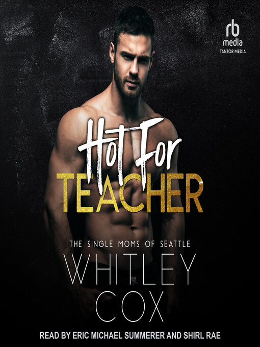 Title details for Hot For Teacher by Whitley Cox - Available